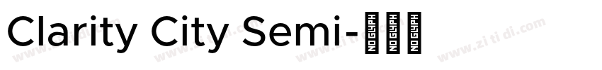 Clarity City Semi字体转换